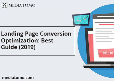 Landing Page Conversion Optimization: Best Guide (2019)