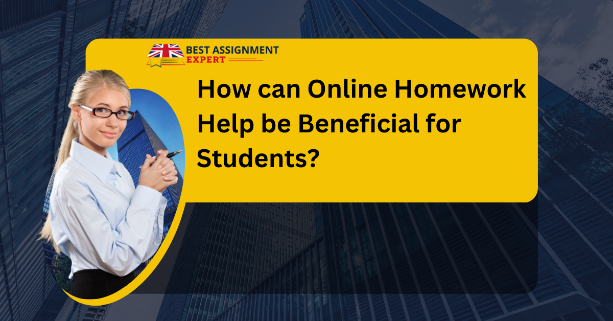 How can Online Homework Help be Beneficial for Students?