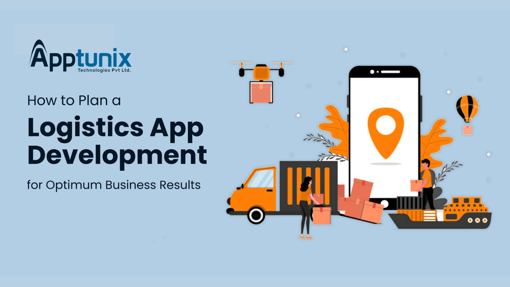 A Complete Framework For Logistics App Development