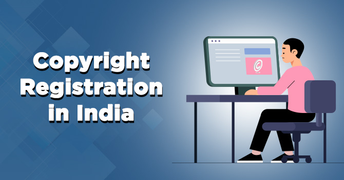 India Copyright Registration Online