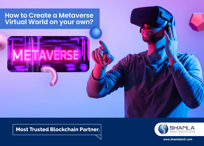 How to create a Metaverse 
