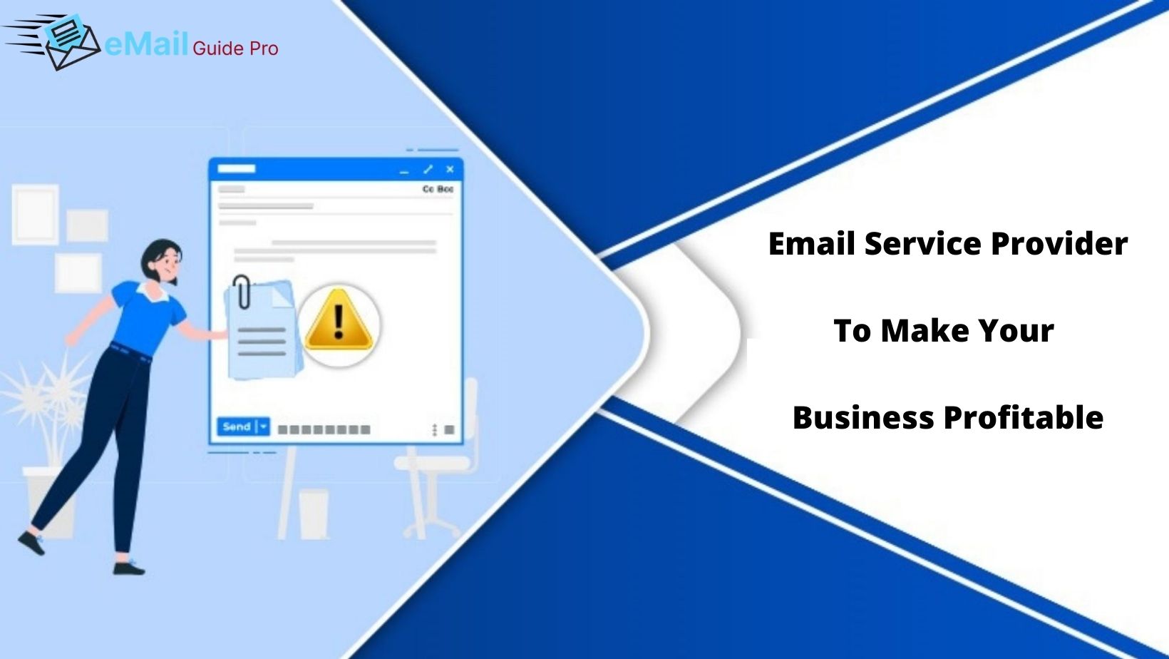 Email Service Provider - To Make Your Business Profitable