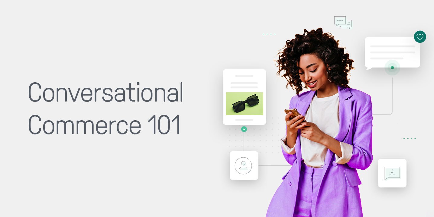 Top 5 Benefits of Conversational Commerce for your Business