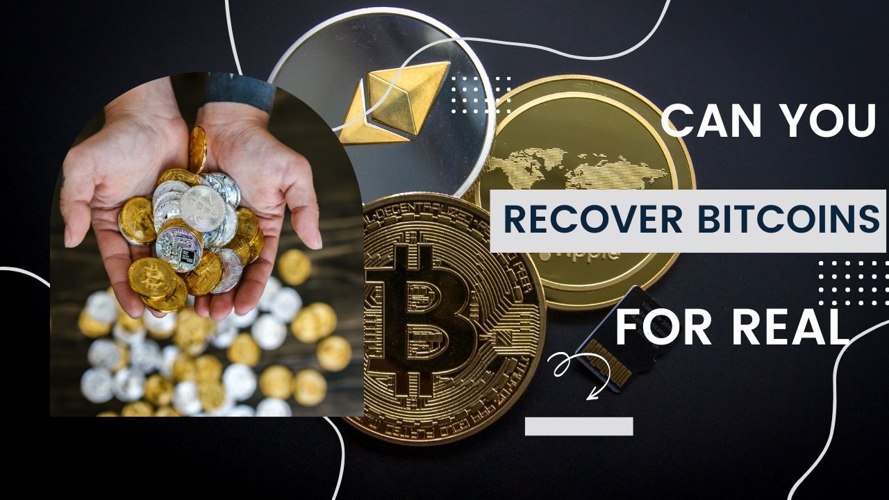 Can You Recover Your Lost Bitcoins and other Cryptocurrencies for Real?