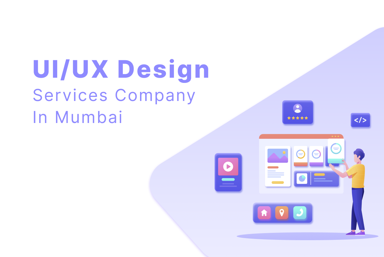 Finding Out The Best UI UX Design Company In Mumbai