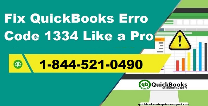 How to Troubleshoot QuickBooks Error Code 1334