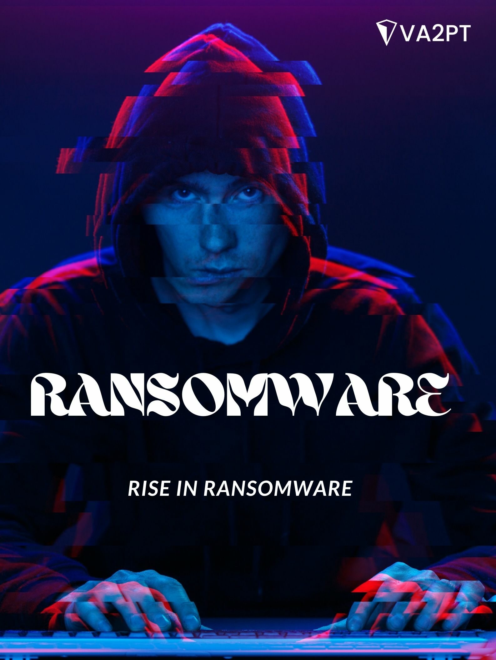 Rise in Ransomware
