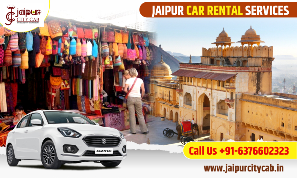 Cab Service in Jaipur: Your Ultimate Guide to Exploring the Pink City