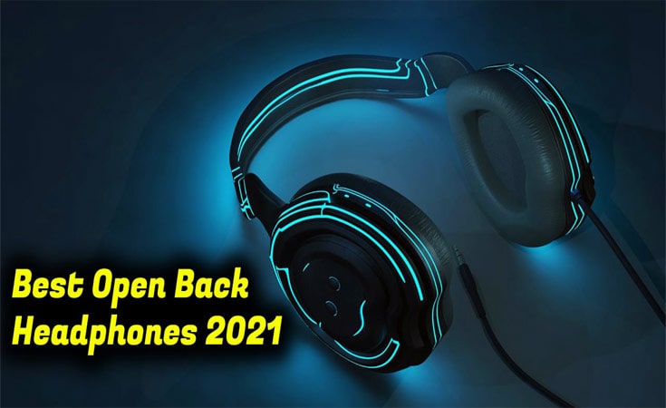 Best Open Back Headphones For Gaming
