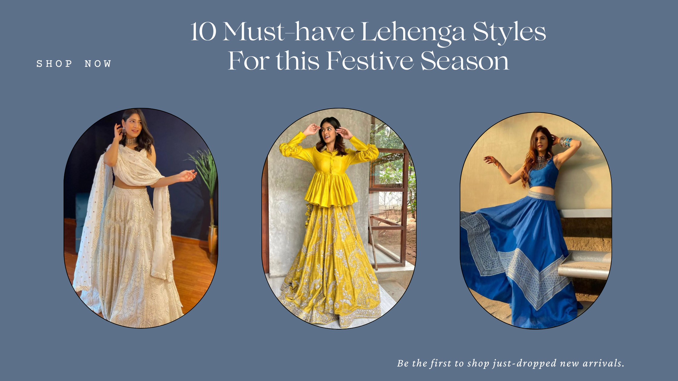 10 Must-have Lehenga Styles For this Festive Season