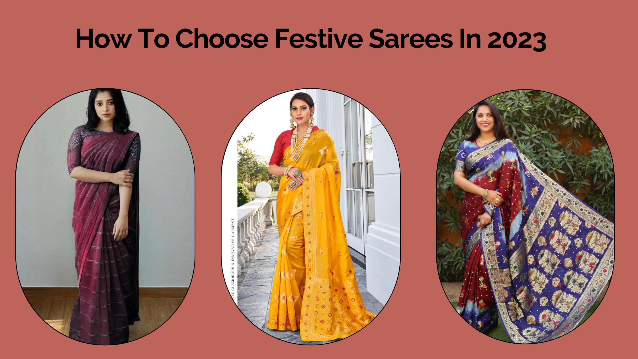 How To Choose Festive Sarees In 2023