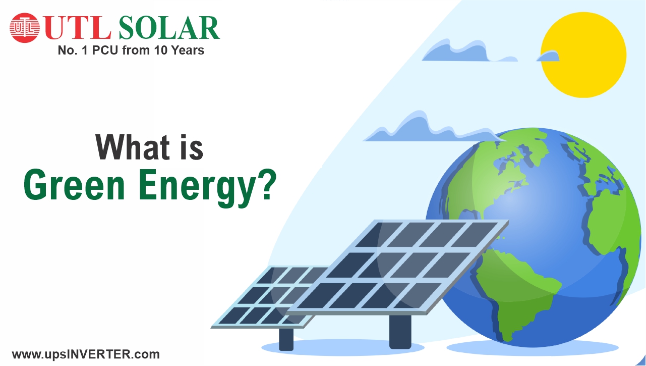 What is Green Energy?
