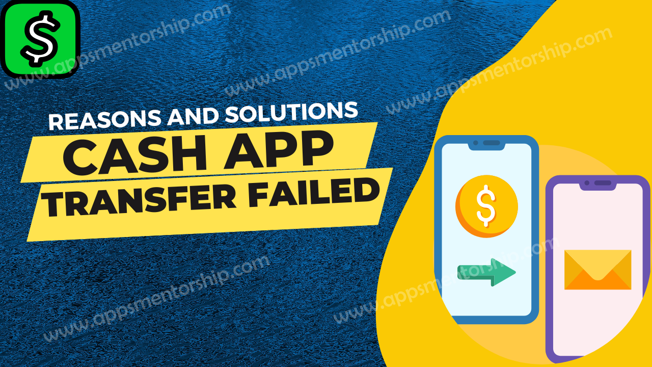Why Cash App add cash transfer failed?