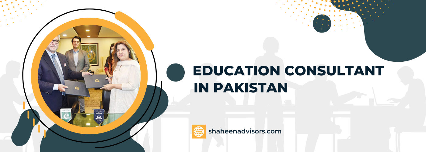 Education Consultants in Pakistan