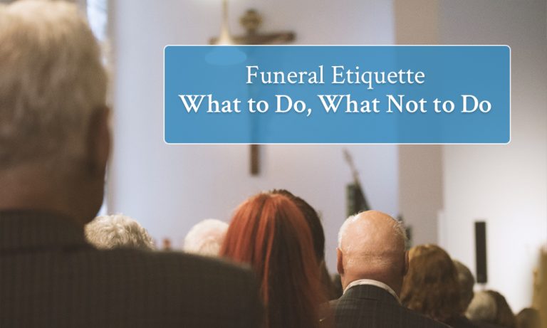 Funeral protocols: Appropriate conduct at a funeral and what to avoid.