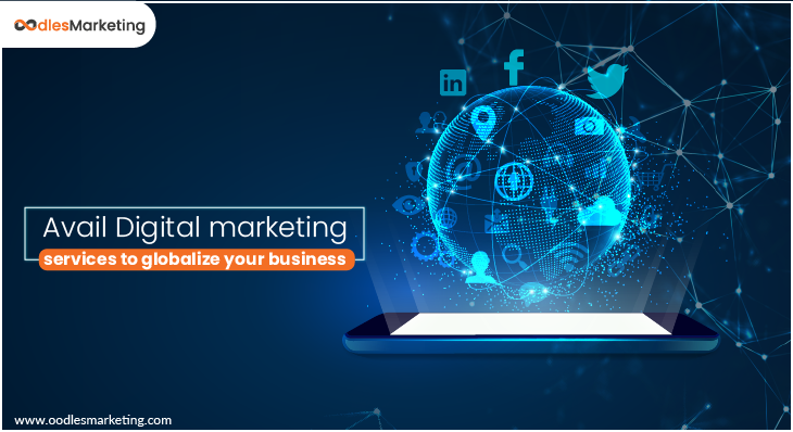 Avail Digital Marketing Services to Globalize Your Business