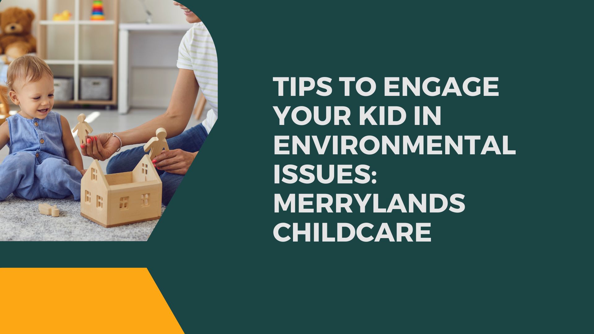 Tips To Engage Your Kid In Environmental Issues: Merrylands Childcare