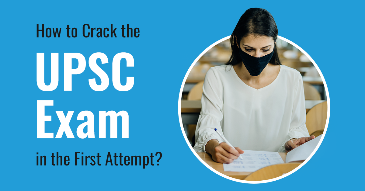 How to crack UPSC prelims with 120+ marks in 2022