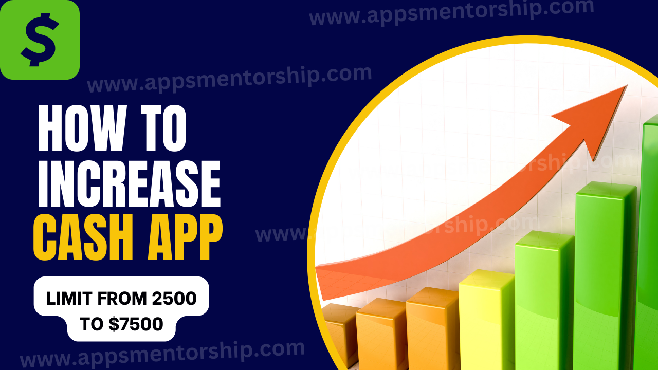 The Ultimate Guide to Increasing Your Cash App Limit to $7,500