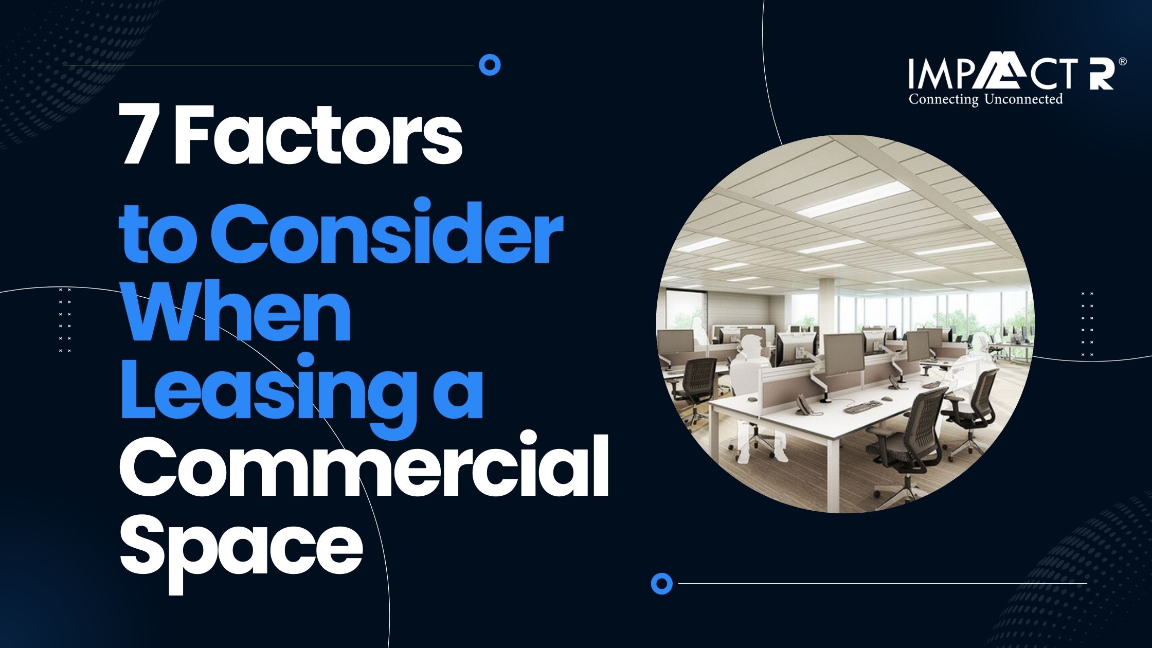 What do you need to know before leasing commercial spaces?