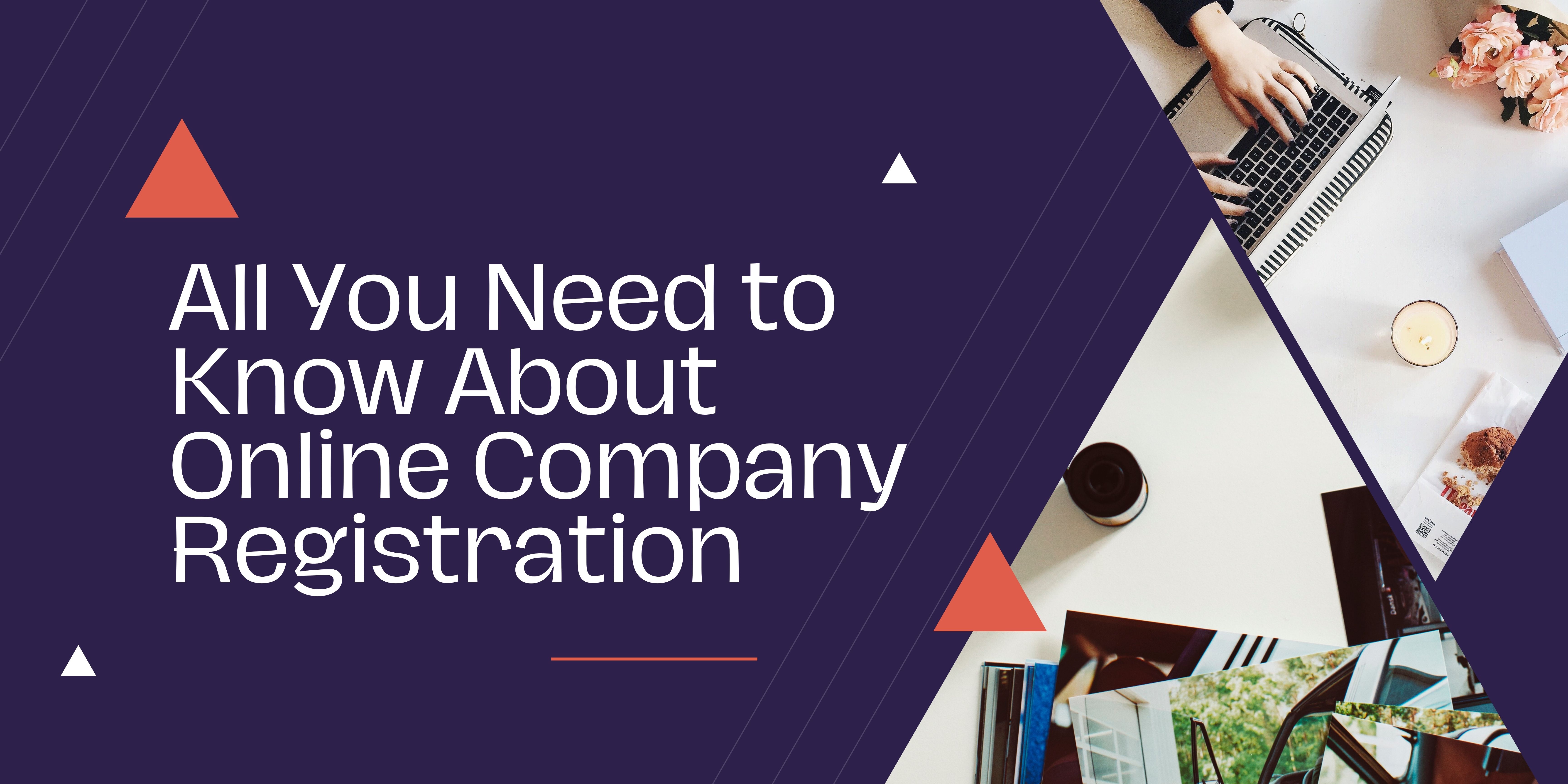 All You Need to Know About Online Company Registration