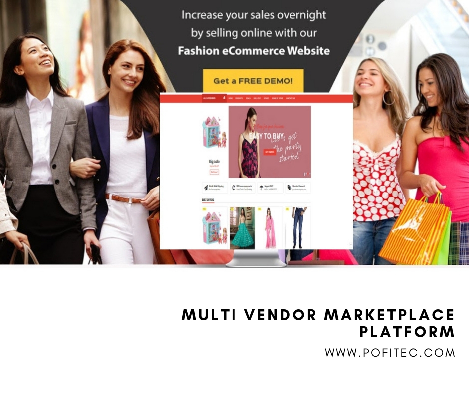 Multi vendor marketplace platform|POFITEC