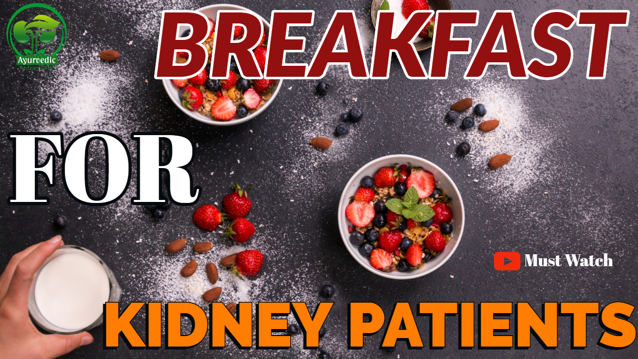 Healthy Breakfast For Kidney Patients| kidney patient's breakfast | Best Breakfast