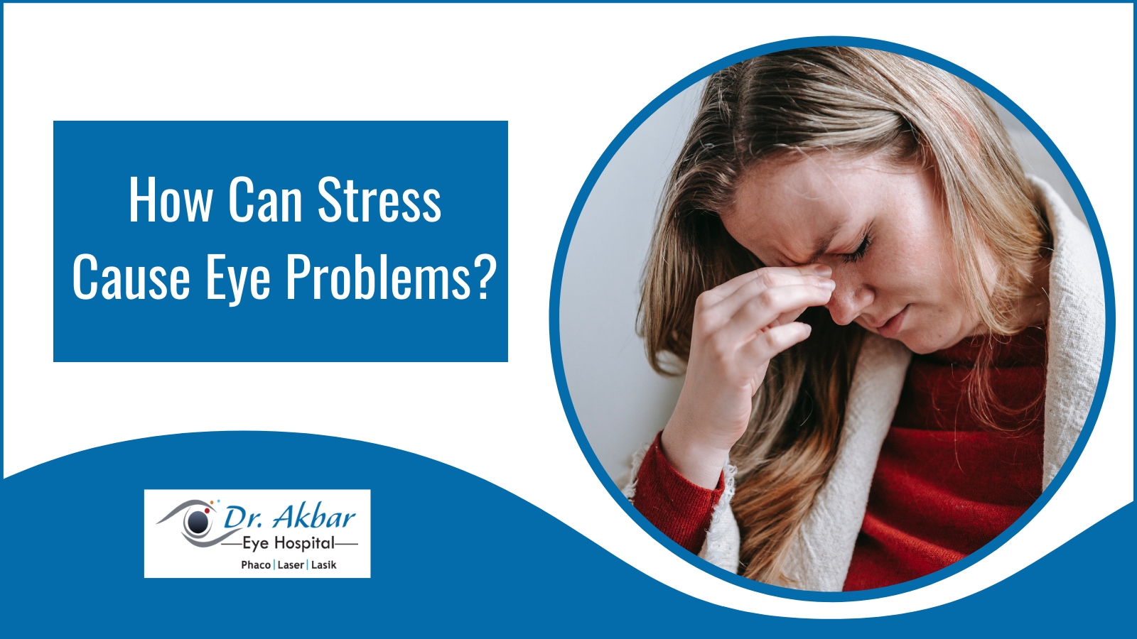 How Can Stress Cause Eye Problems?