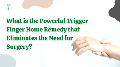 Your Detailed Guide about Treating Trigger Thumb without Surgery 