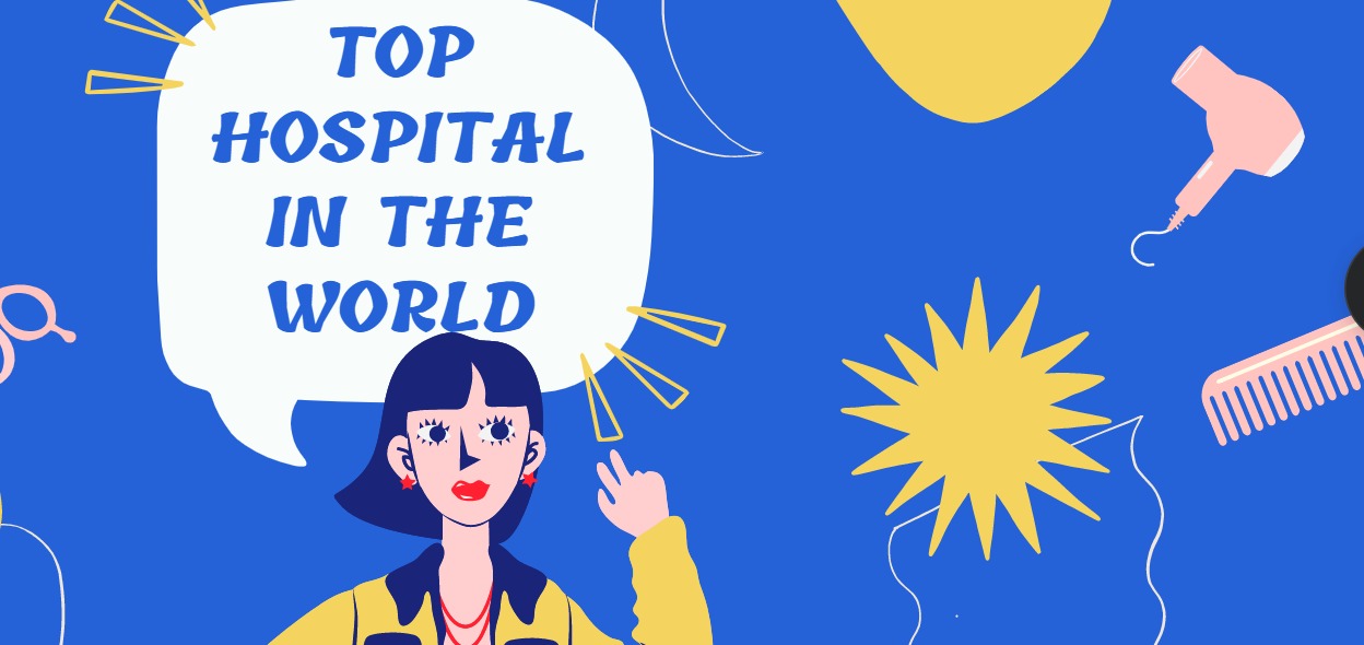 Best Hospital in The World