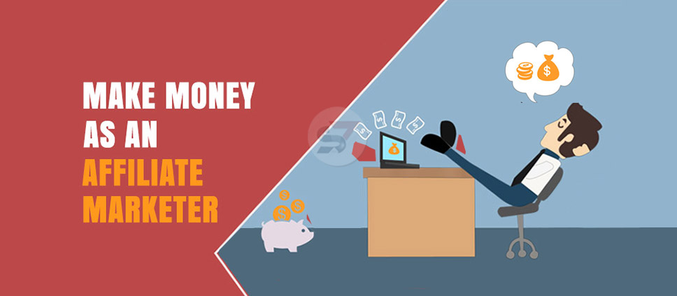 How To Make Money With Affiliate Marketing