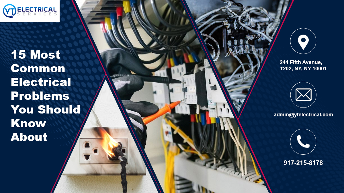15 Most Common Electrical Problems You Should Know About