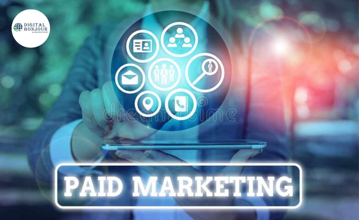 Complete Guide of PPC Management for B2B - Digital Bonjour