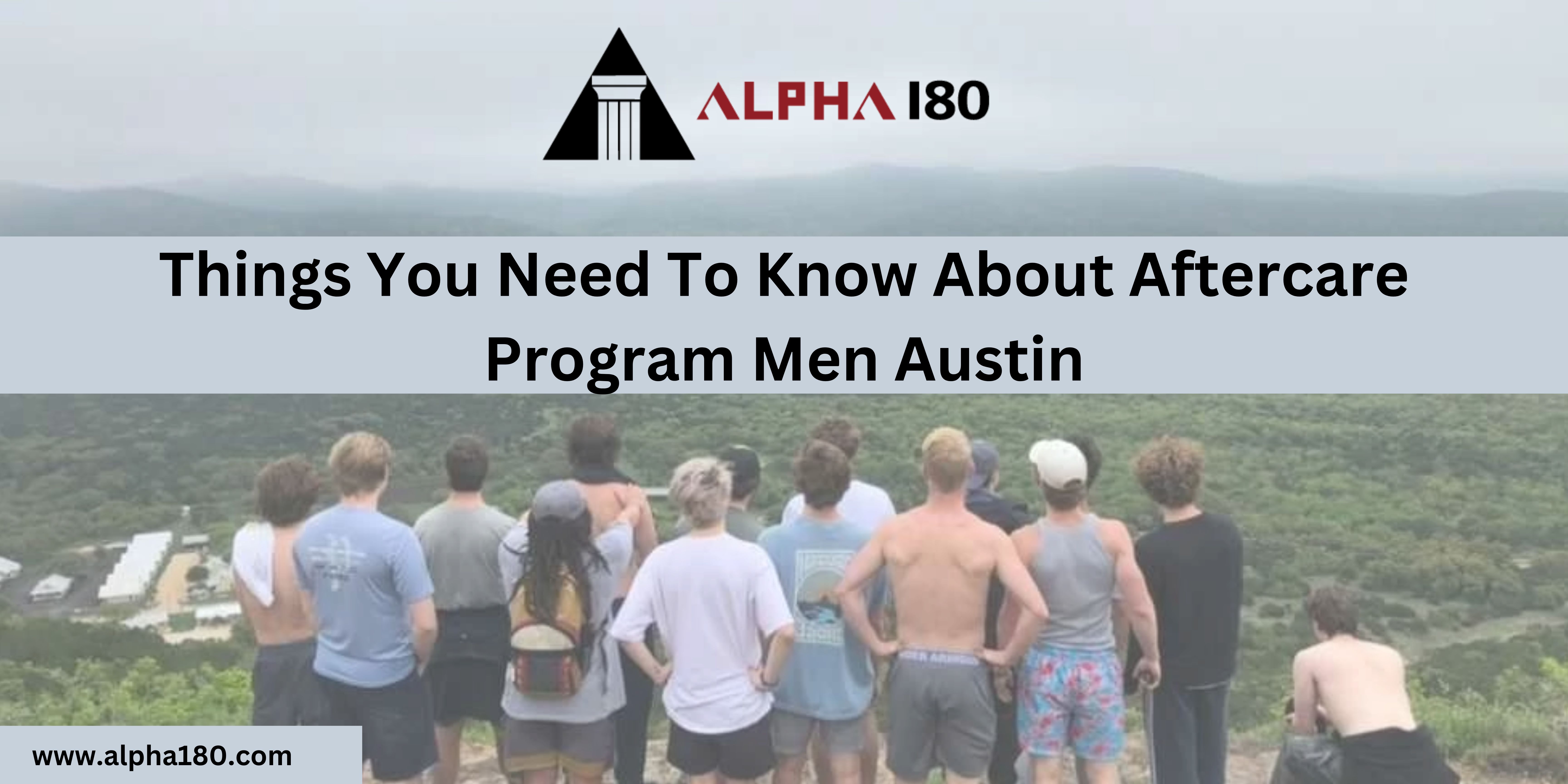 Things You Need To Know About Aftercare Program Men Austin