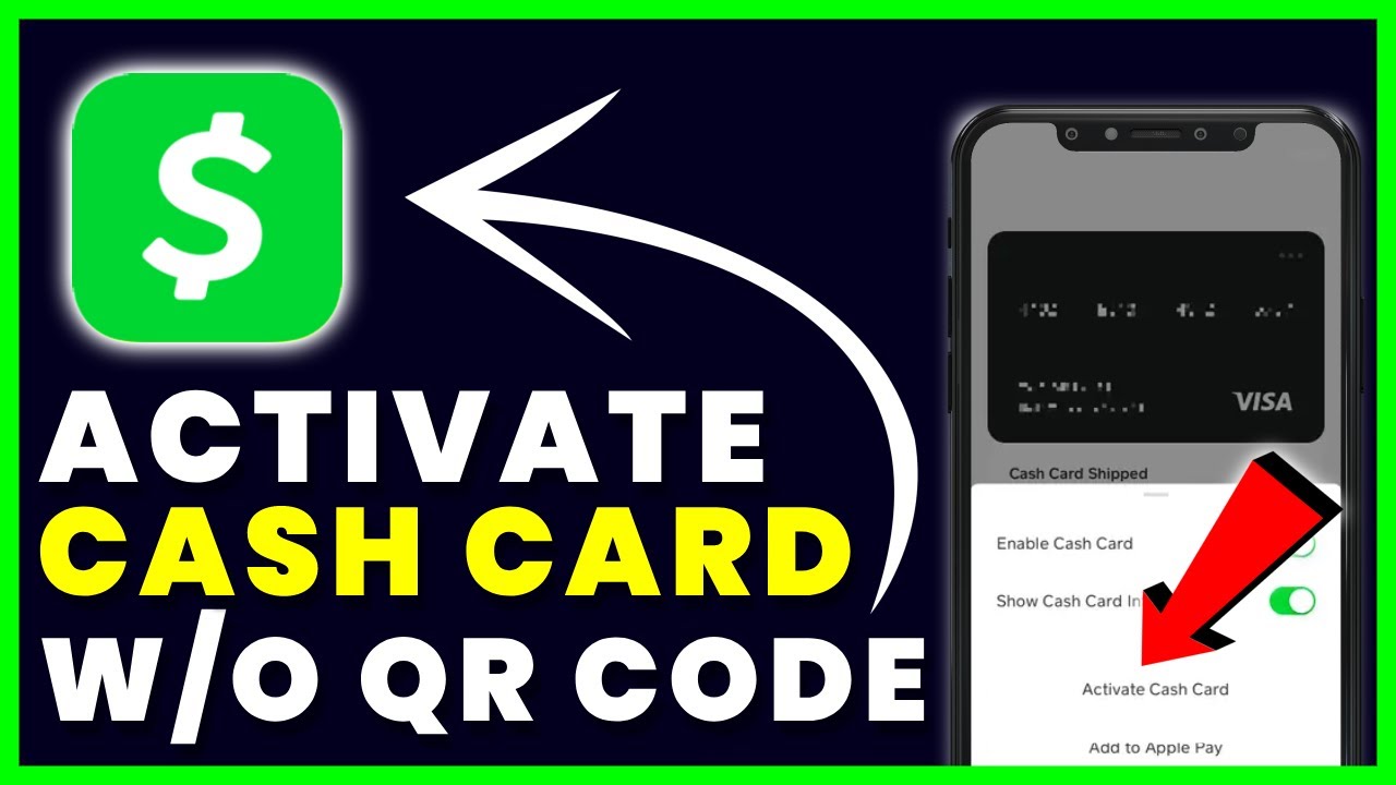 How to Activate Cash App Card with QR Code?