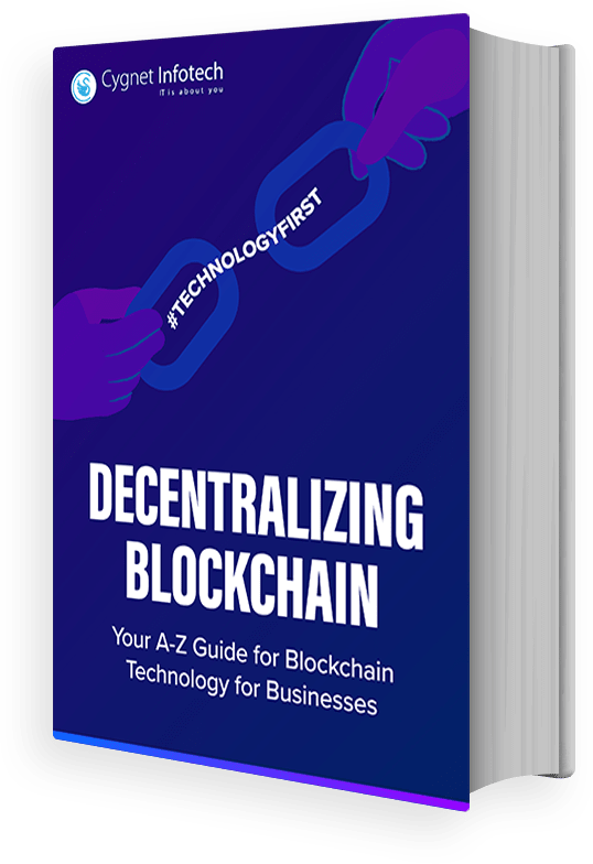 Decentralizing Blockchain - Your A to Z guide for Blockchain Technology for Business