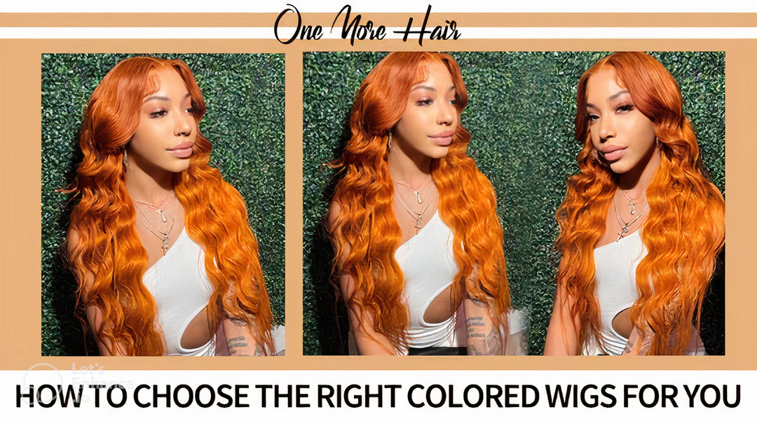 How To Choose The Right Colored Wigs For You?