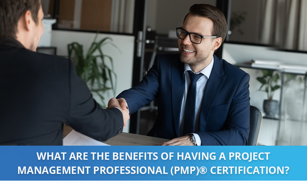 What are the benefits of having a PMP certification?