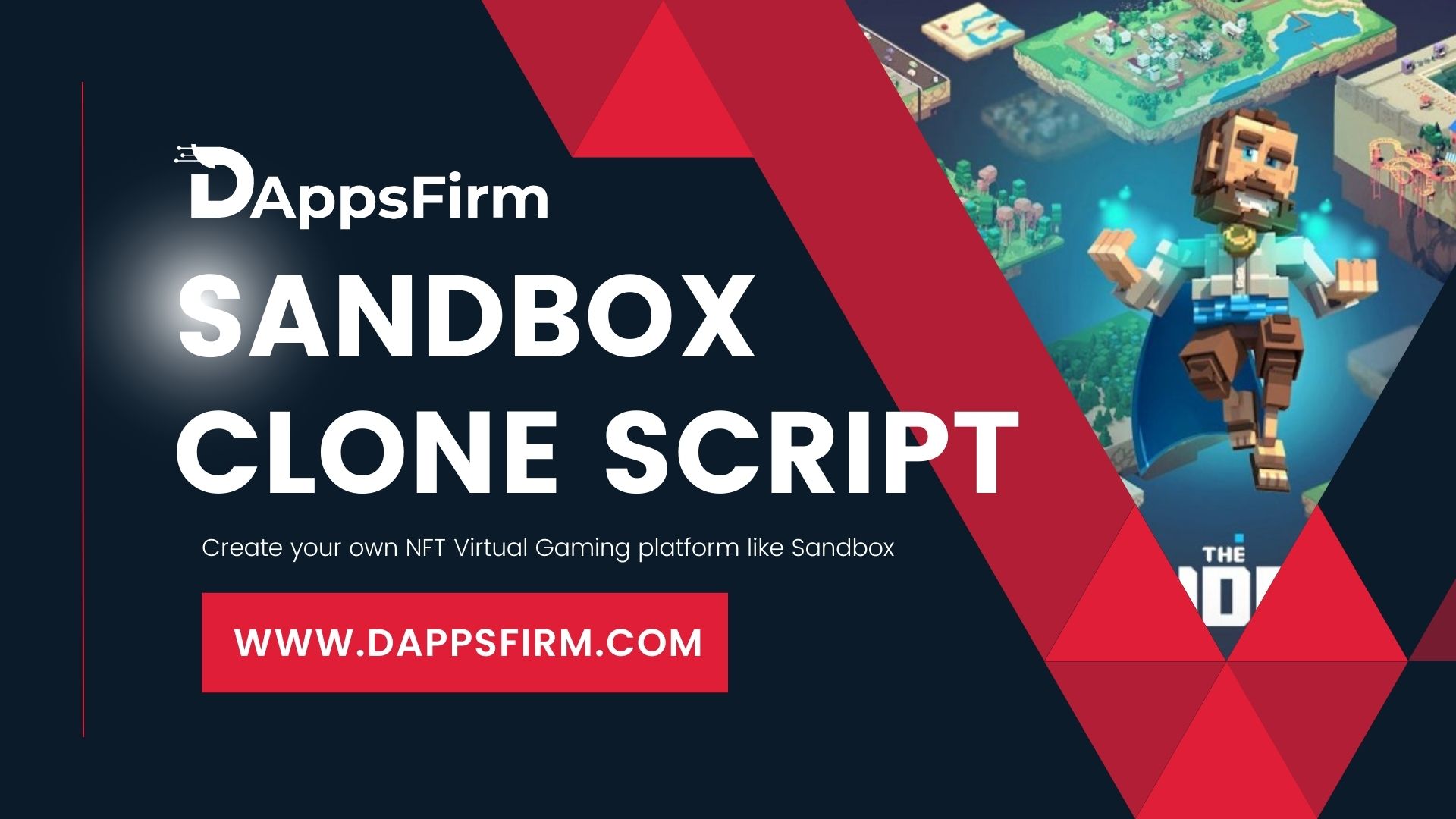 Sandbox Clone Script To Create 3D Virtual Gaming Platform