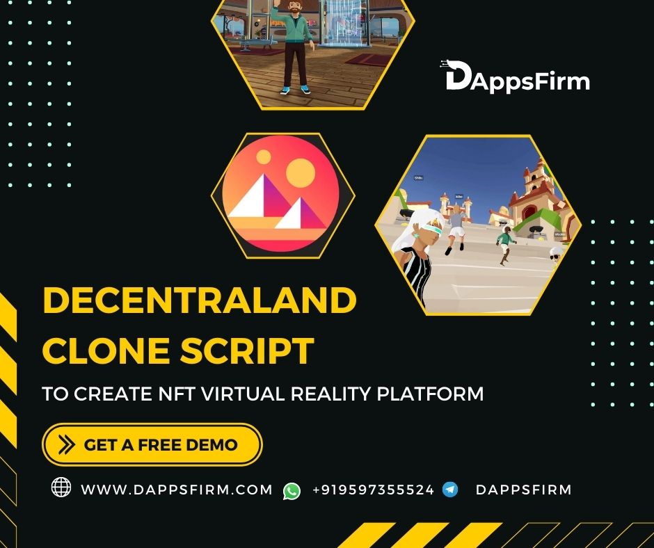 Decentraland Clone Script To Create NFT Virtual Reality Platform