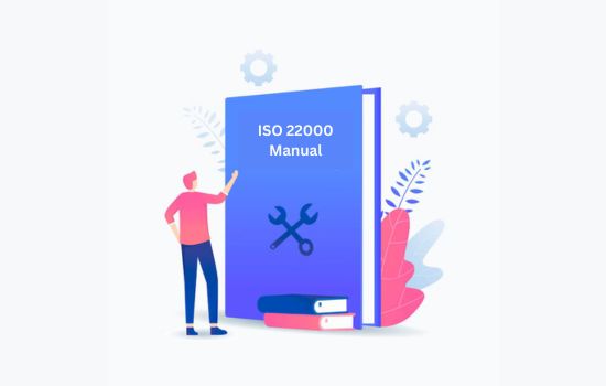 A Step-by-Step Guide to Writing Your ISO 22000 Manual