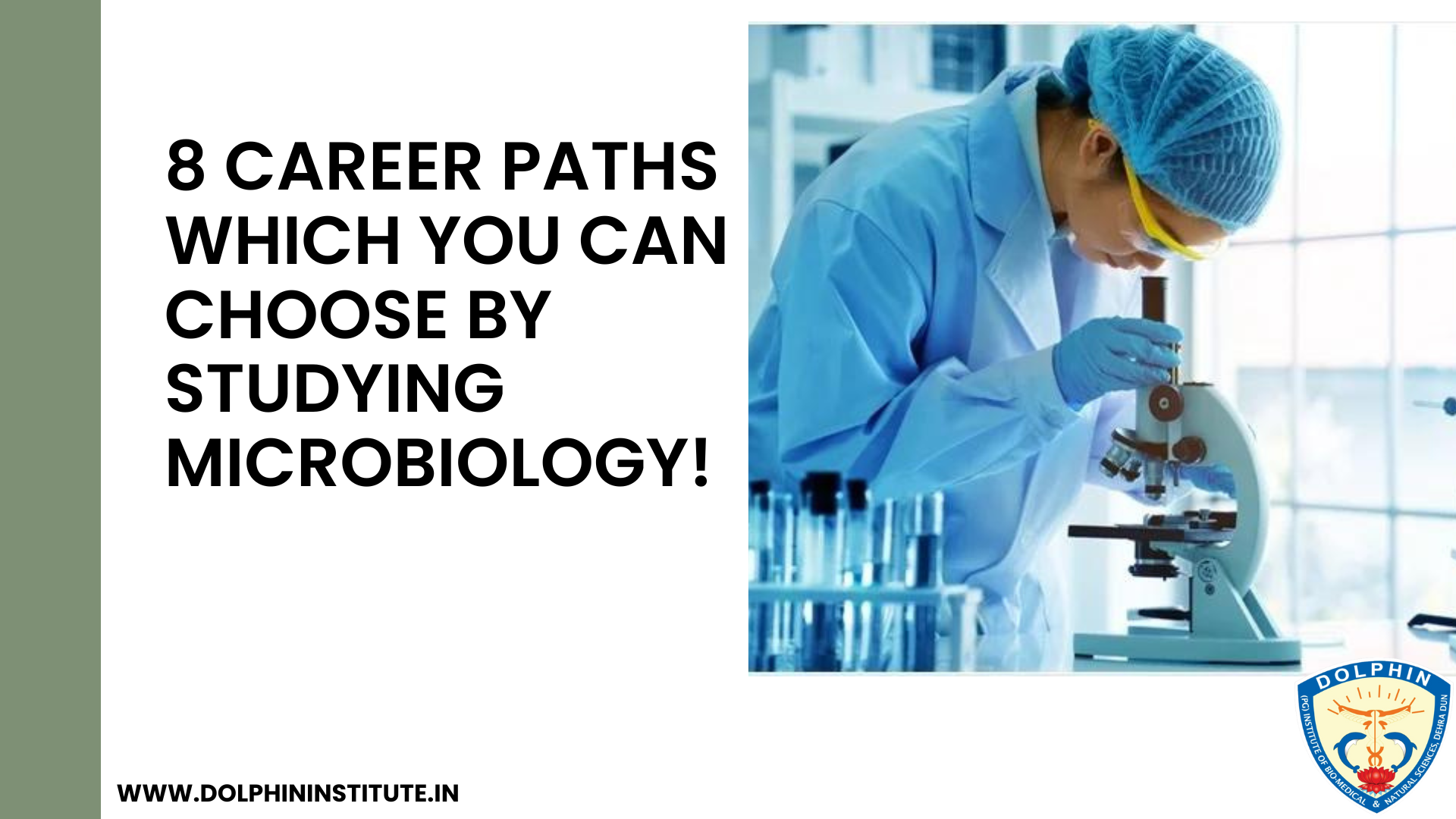 8 Career Paths Which You Can Choose by Studying Microbiology! 