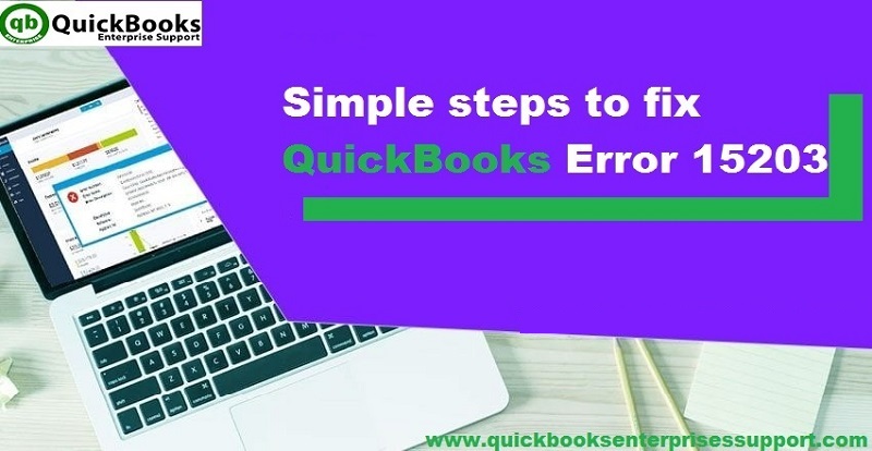 How to Resolve QuickBooks Error 15203?