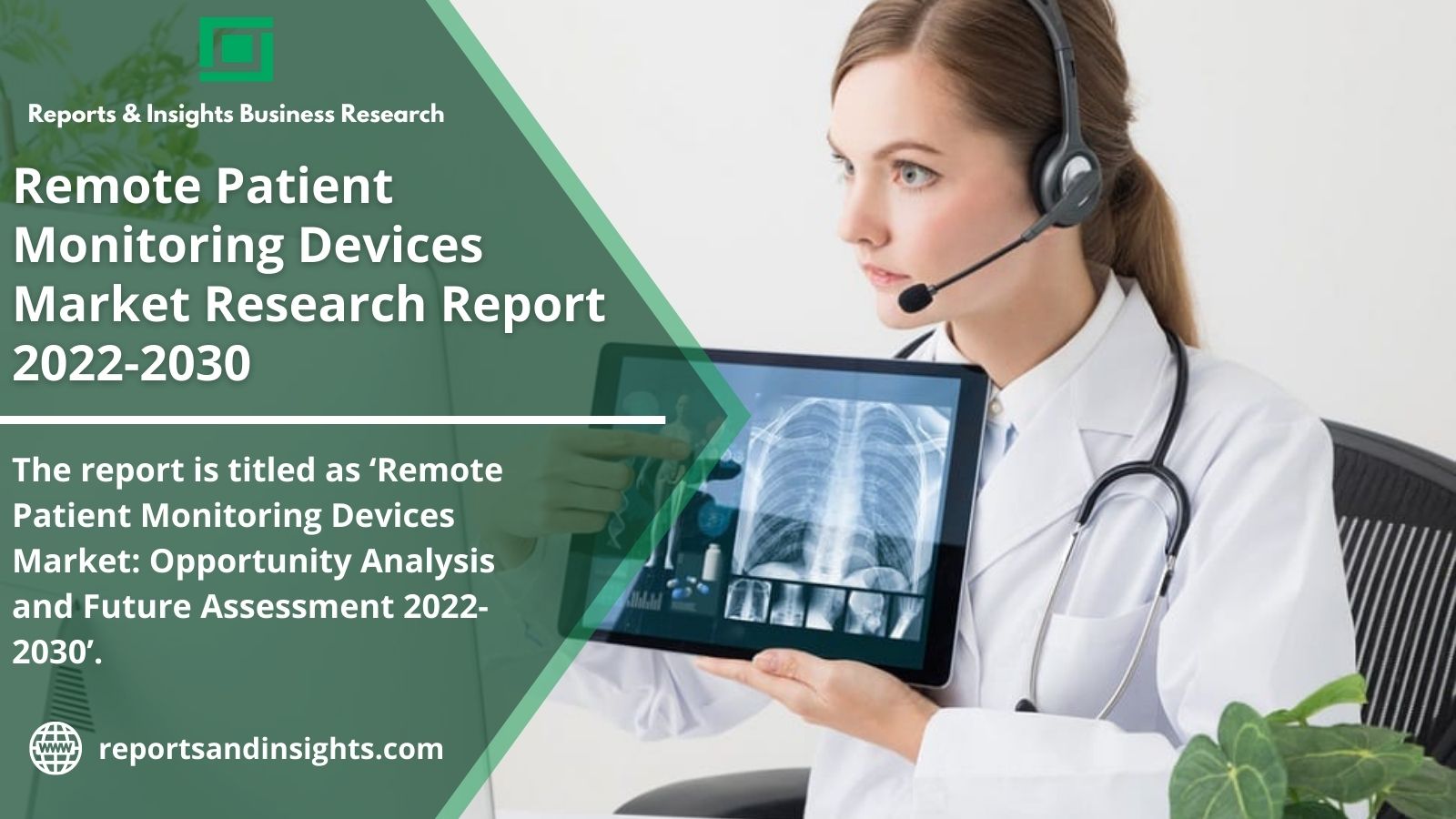 Remote Patient Monitoring Devices Market Size 2022 Region Focused Analysis Report, Share, Trends, Market Demand, Growth, Top Manufacturers, Opportunities Forecast to 2030: 