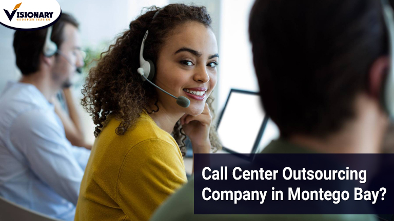 Call Center Outsourcing Company in Montego Bay