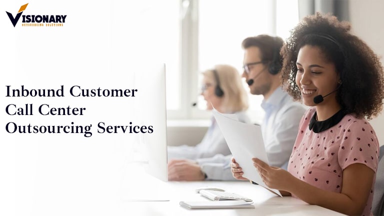 Inbound Customer Call Center Outsourcing Services