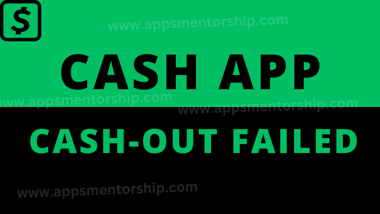 Steps to Take When Your Cash App Cash-Out Failed