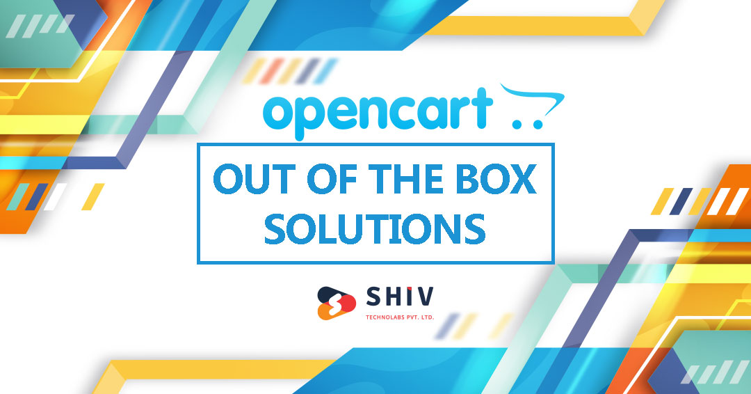 OPENCART:  THE OUT OF THE BOX SOLUTION DISPLACE