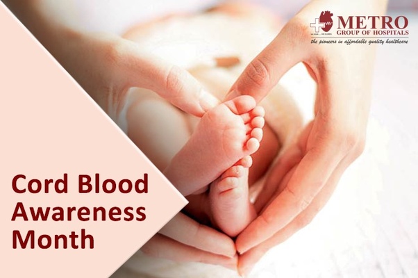 Cord Blood Awareness Month: Help Raise Awareness About Cord Blood